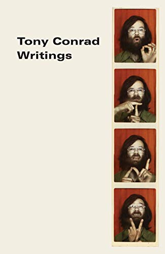 Beispielbild fr Tony Conrad: Writings zum Verkauf von Blackwell's