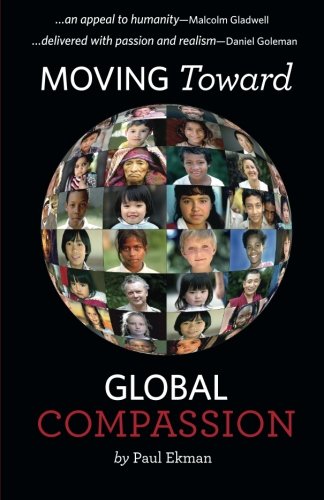 Imagen de archivo de Moving Toward Global Compassion a la venta por Books From California