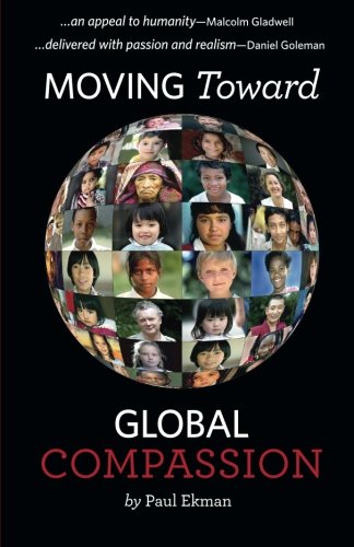 9780991563609: Moving Toward Global Compassion