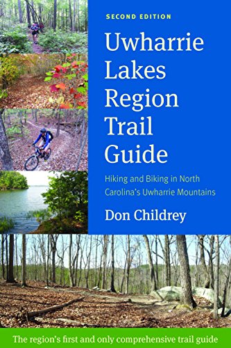 Stock image for Uwharrie Lakes Region Trail Guide for sale by Revaluation Books