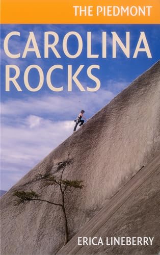 Stock image for Carolina Rocks: The Piedmont for sale by Revaluation Books