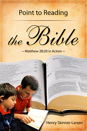 Beispielbild fr Point to Reading the Bible: Matthew 28:20 in Action zum Verkauf von Red's Corner LLC