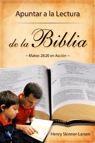 Beispielbild fr Apuntar a la Lectura de la Biblia; Mateo 28: 20 en Accion zum Verkauf von THE SAINT BOOKSTORE