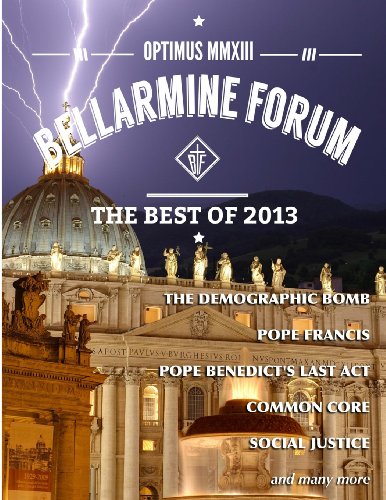 Imagen de archivo de Optimus MMXIII: The Best of Bellarmine Forum 2013: The reports, articles, and stories people loved most. a la venta por Lucky's Textbooks