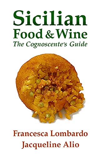 Imagen de archivo de Sicilian Food and Wine: The Cognoscente's Guide a la venta por Wizard Books
