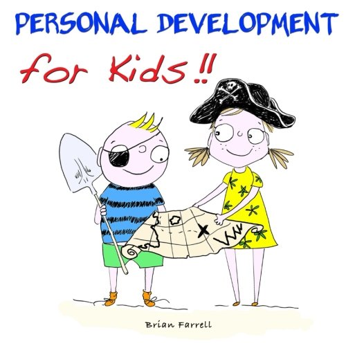 Imagen de archivo de Personal Development for Kids!! a la venta por GF Books, Inc.
