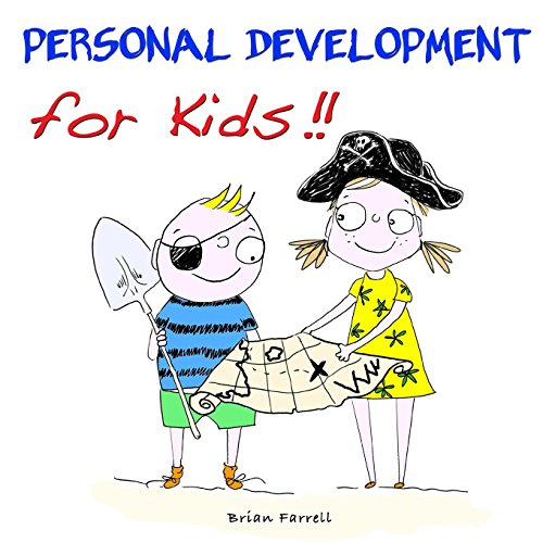 9780991593255: Personal Development for Kids!!