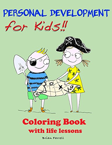 9780991593262: Personal Development for Kids!!: Coloring Book with Life Lessons