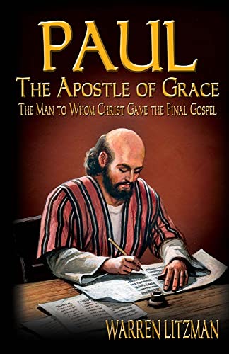 Stock image for Paul, The Apostle of Grace (1) for sale by GF Books, Inc.