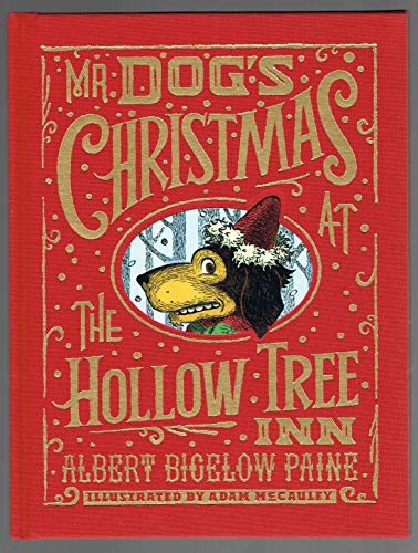 Stock image for Mr. Dog's Christmas at the Hollow Tree Inn for sale by ThriftBooks-Dallas