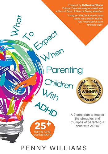 Stock image for What to Expect When Parenting Children with ADHD for sale by ThriftBooks-Dallas