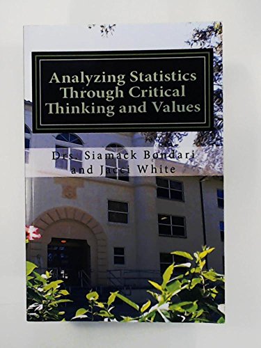 Stock image for Analyzing Statistics Through Critical Thinking and Values for sale by ThriftBooks-Dallas