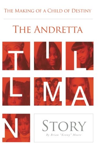 Immagine dell'editore per The Making of a Child of Destiny: "The Andretta Tillman Story" venduto da Revaluation Books