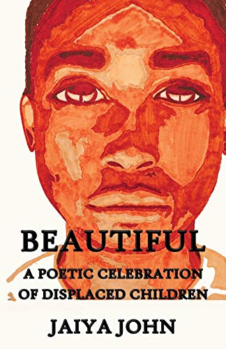 Imagen de archivo de Beautiful: A Poetic Celebration of Displaced Children a la venta por SecondSale