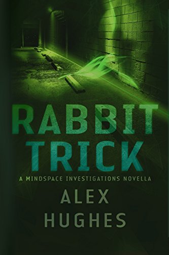 Beispielbild fr Rabbit Trick: A Mindspace Investigations Short Story zum Verkauf von WorldofBooks