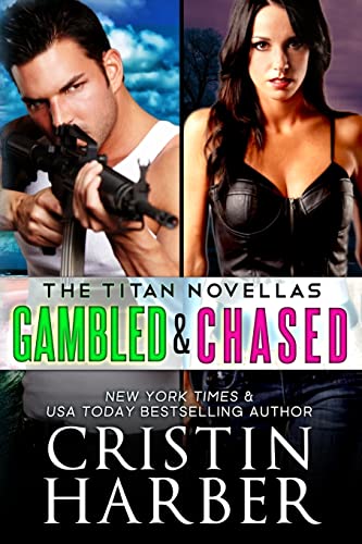 Imagen de archivo de Titan Novellas: Gambled & Chased a la venta por Symbilbooks