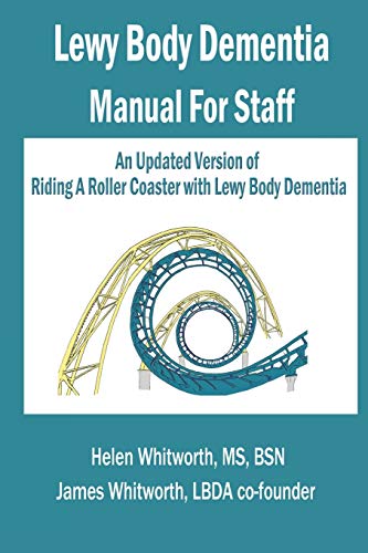 Beispielbild fr Lewy Body Dementia Manual for Staff zum Verkauf von Lucky's Textbooks
