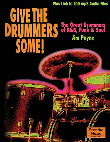 Beispielbild fr Give the Drummers Some! zum Verkauf von GF Books, Inc.