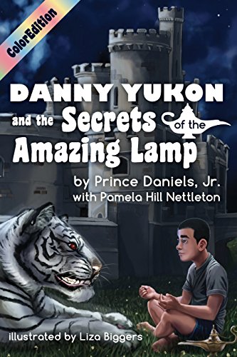 Imagen de archivo de Danny Yukon and the Secrets of the Amazing Lamp-- Full Color Edition a la venta por ThriftBooks-Dallas