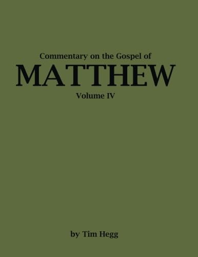 Beispielbild fr Commentary on The Gospel of Matthew, Volume IV zum Verkauf von Dalton Books