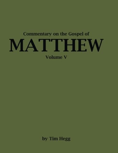 Beispielbild fr Commentary on The Gospel of Matthew, Volume V zum Verkauf von Dalton Books