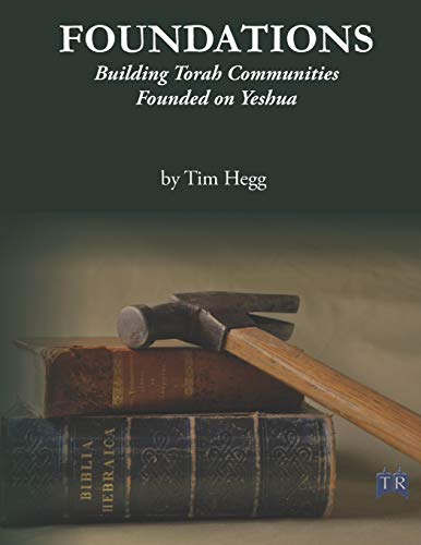 Beispielbild fr Foundations: Building Torah Communities Founded on Yeshua zum Verkauf von California Books