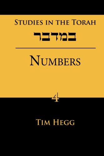 9780991663972: Studies in the Torah: Numbers: Volume 4