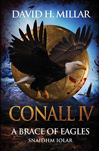 Immagine stock per Conall IV: A Brace of Eagles: Snaidhm Iolar: 4
