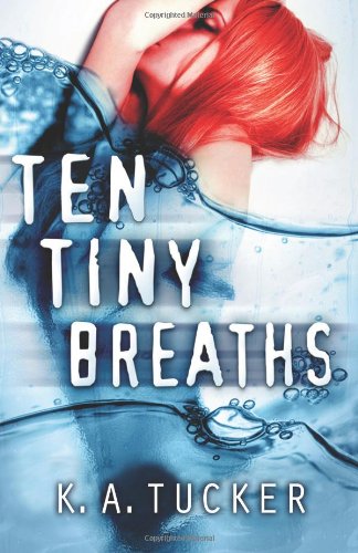 9780991686001: Ten Tiny Breaths