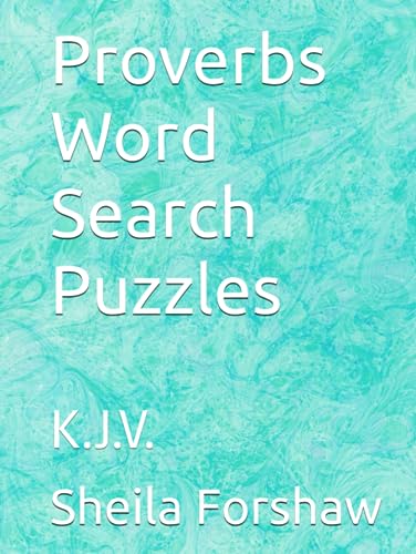 Beispielbild fr Proverbs Word Search Puzzles: K.J.V. zum Verkauf von WorldofBooks