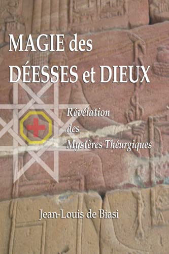 Beispielbild fr Magie des Desses et Dieux: Rvlation des Mystres thurgiques zum Verkauf von medimops