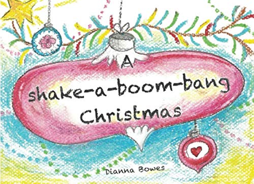 Imagen de archivo de A shake a boom bang Christmas: Adventures of the mmmmmm.squad a la venta por Revaluation Books