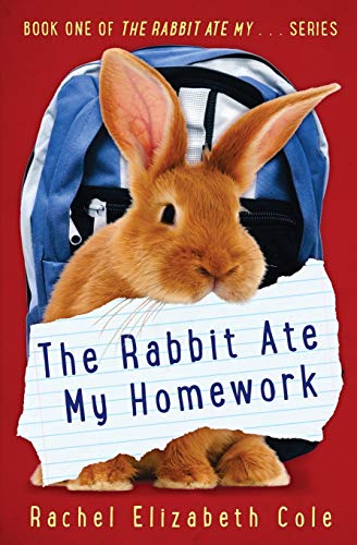 Stock image for The Rabbit Ate My Homework for sale by Jenson Books Inc