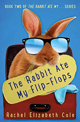 Beispielbild fr The Rabbit Ate My Flip-Flops zum Verkauf von Goodwill of Colorado
