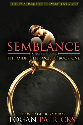 Semblance: The Midnight Society Book One (Paperback or Softback) - Patricks, Logan