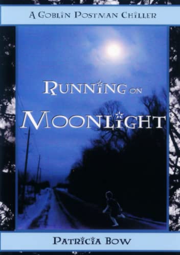 Stock image for Running on Moonlight for sale by California Books