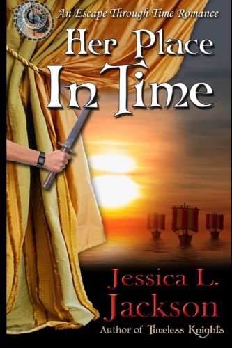 Beispielbild fr Her Place In Time: Volume 3 (Escape Through Time Romance) zum Verkauf von Revaluation Books