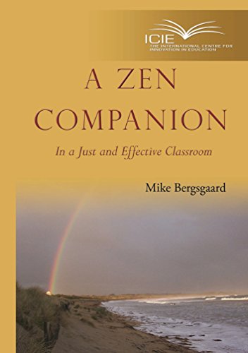 Stock image for A Zen Companion: In a Just and Effective Classroom for sale by Better World Books