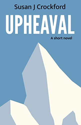 Stock image for UPHEAVAL: A short novel for sale by GF Books, Inc.