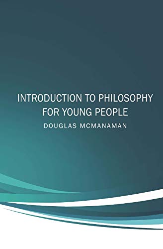 9780991799633: Introduction to Philosophy for Young People