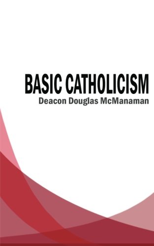 Stock image for Basic Catholicism for sale by medimops