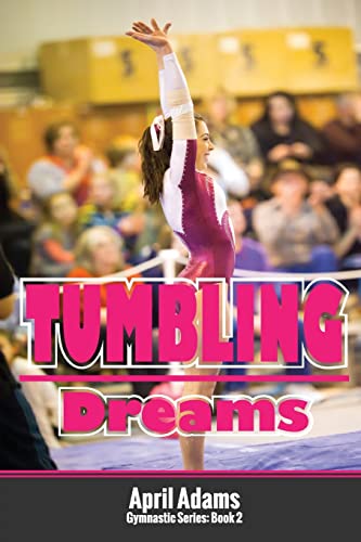 Stock image for Tumbling Dreams: The Gymnastics Series #2 for sale by SecondSale