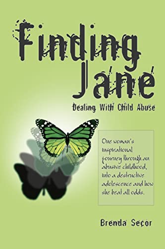 Stock image for Finding Jane 4th Edition: Dealing With Child Abuse for sale by Lucky's Textbooks
