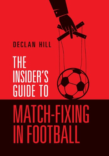 9780991823840: The Insider's Guide to Match-Fixing in Football