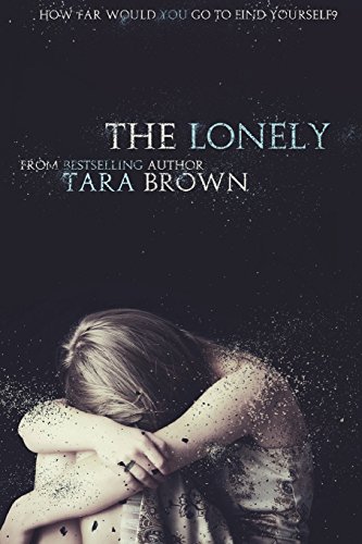 9780991841134: The Lonely