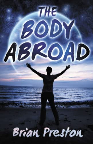 Stock image for The Body Abroad for sale by Bookmonger.Ltd
