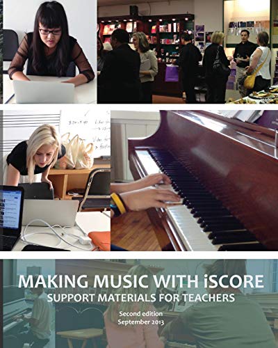 Imagen de archivo de Making Music with iSCORE: Support Materials for Teachers a la venta por Lucky's Textbooks