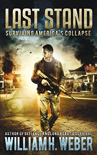 Beispielbild fr Last Stand : Surviving America's Collapse zum Verkauf von Better World Books