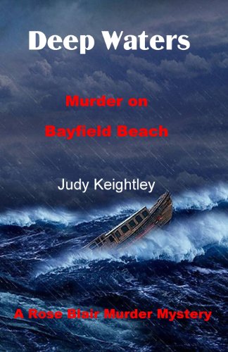 9780991918706: Deep Waters: Murder on Bayfield Beach: Volume 1