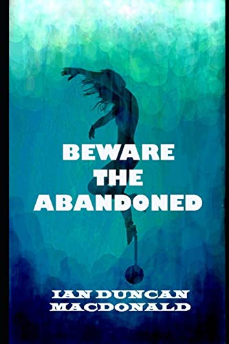 Stock image for Beware the Abandoned for sale by ThriftBooks-Dallas